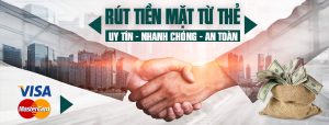 RÚT TIỀN THẺ TÍN DỤNG